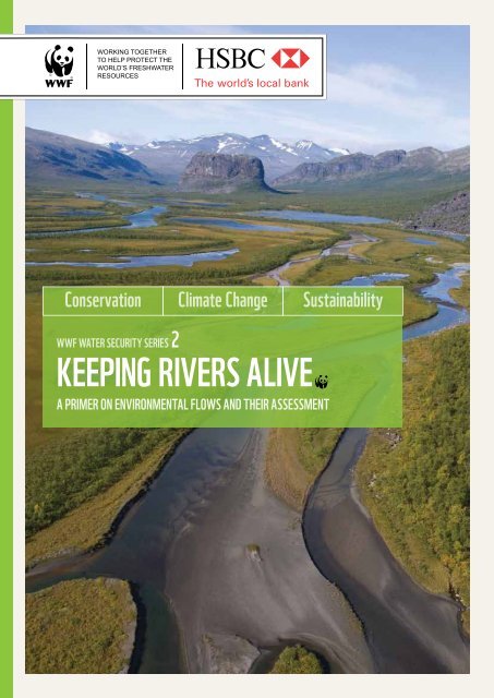 KEEPING RIVERS ALIVE - WWF UK
