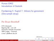 Introduktion til Statistik, Forelæsning 5 - Danmarks Tekniske ...