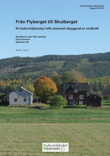 FrÃ¥n Flyberget till Skutberget - Stiftelsen KulturmiljÃ¶vÃ¥rd