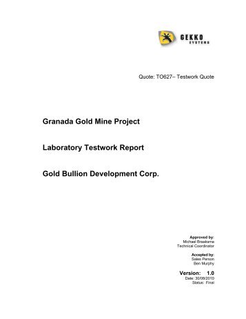 Laboratory Testwork Report - Gold Bullion Development Corp