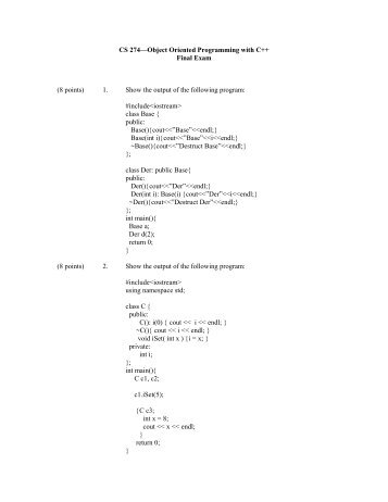 CS 274âObject Oriented Programming with C++ Final Exam (8 ...