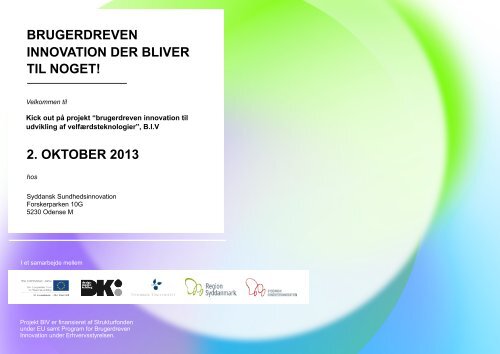 Brugerdreven innovation - Syddansk Sundhedsinnovation