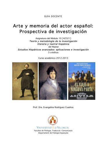 Arte y memoria del actor espaÃ±ol - Parnaseo - Universitat de ValÃ¨ncia