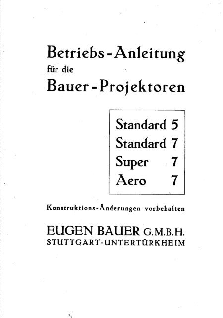 Betriebsanleitung für Bauer-Projektoren - Kinobauer.de