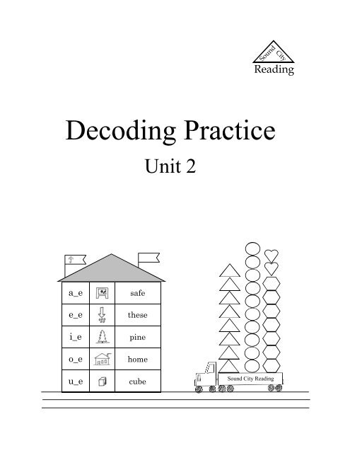 Decoding Practice Unit 2 - Sound City Reading