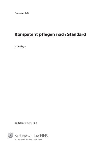 Kompetent pflegen nach Standard