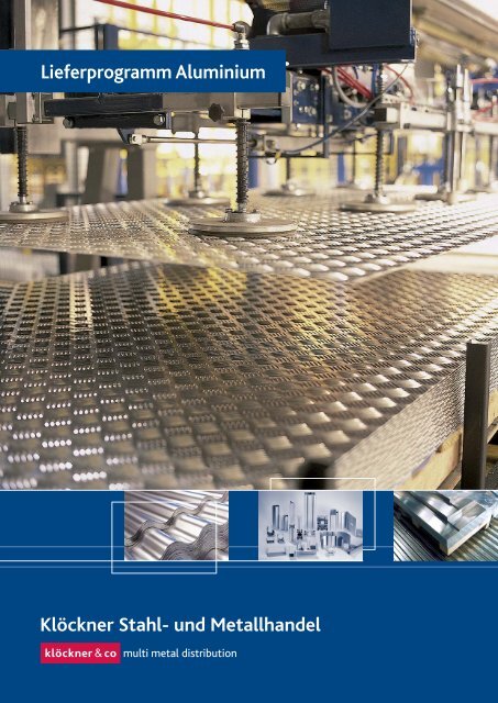 Aluminium Lieferprogramm - Klöckner Stahl