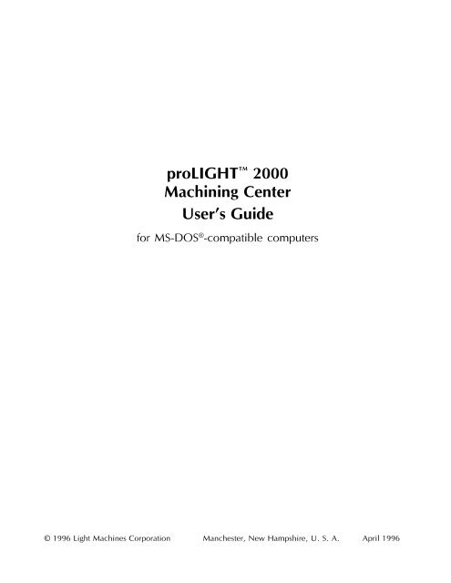 proLIGHTâ¢ 2000 Machining Center User's Guide - MHz Electronics ...