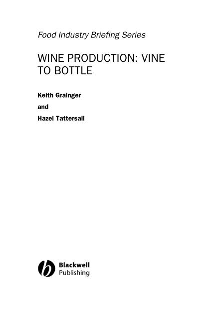 Wine Production : Vine to Bottle - Vinum Vine