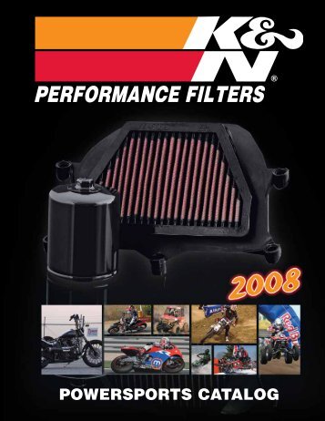 POWERSPORTS CATALOG - K&N Performance Filters