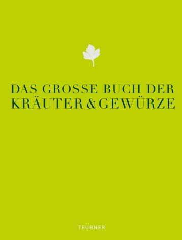 Das große Buch der Kräuter & Gewürze