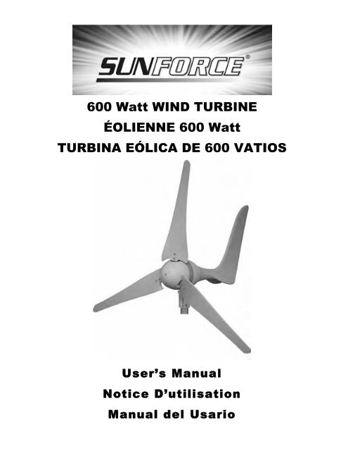 600 Watt WIND TURBINE ÉOLIENNE 600 Watt TURBINA EÓLICA ...