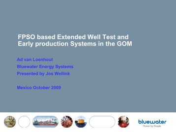 FPSO based Extended Well Test and Early production Systems in ...