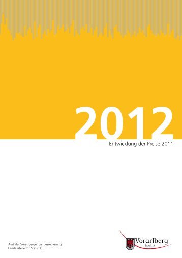 Entwicklung der Preise 2011 (362 kB ) - Vorarlberg