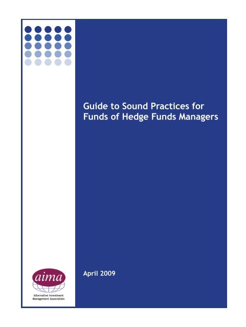 Guide to Sound Practices for Funds of Hedge Funds Managers