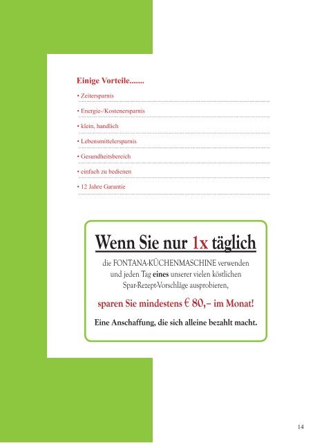 im Monat! Eine Anschaffung, die sich alleine bezahlt macht. - Fontana