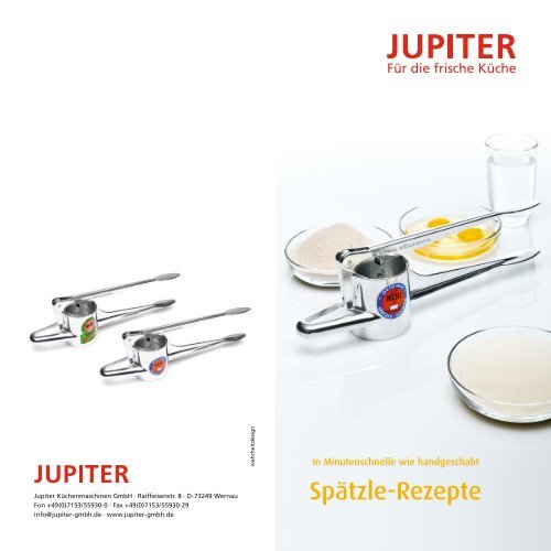 Spätzle-Rezepte - Jupiter Küchenmaschinen GmbH