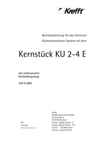 Kernstück KU 2-4 E - Krefft Küchenmaschinen