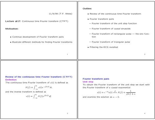 11/9/99 (T.F. Weiss) Lecture #17: Continuous time Fourier transform ...