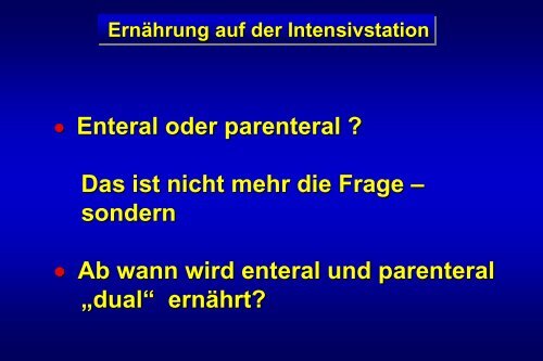 Enterale Ernährung auf der Intensivstation