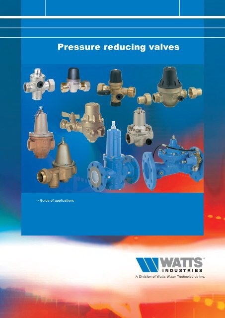 Pressure reducing valves - Watts Industries