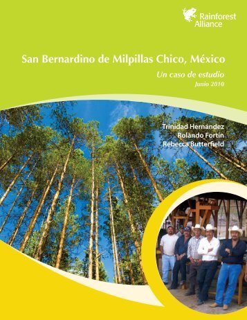 San Bernardino de Milpillas Chico, MÃ©xico - Rainforest Alliance