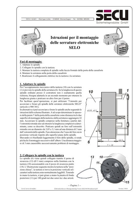 Istruzioni per il montaggio delle serrature elettroniche SELO - SECU ...