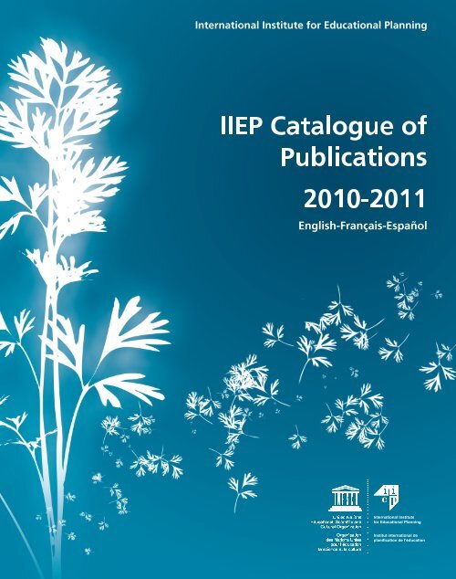 IIEP Catalogue of Publications ï¬ 2007 - IIEP - Unesco