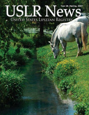 Spring 2007 - United States Lipizzan Federation