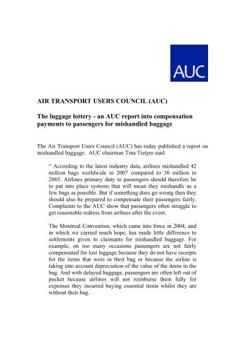 AIR TRANSPORT USERS COUNCIL (AUC) The luggage lottery