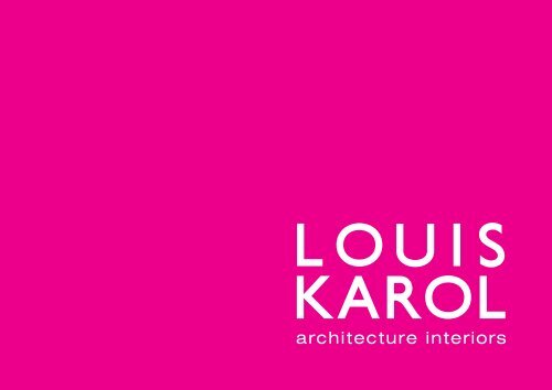 architecture interiors - Louis Karol