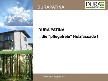 Dura Patina: Die pflegefreie Holzfassade