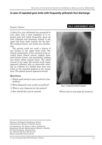 A case of repeated gum boils with frequently yellowish foul ... - KIMS