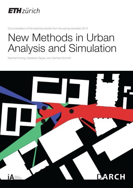 New Methods in Urban Analysis and Simulation | FS 2014