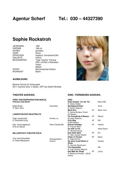 Agentur Scherf Tel.: 030 â 44327390 Sophie Rockstroh