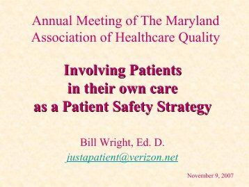 Involving Patients in their care as a Patient Safety ... - Mdahq.org