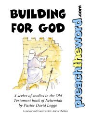 Nehemiah: Building For God - Preach The Word