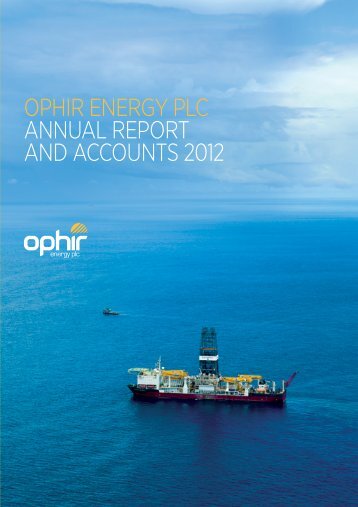 2012 Annual Report - Ophir Energy