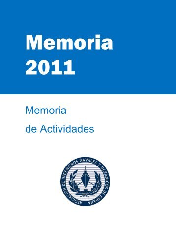 Memoria de Actividades - Colegio Oficial de Ingenieros Navales