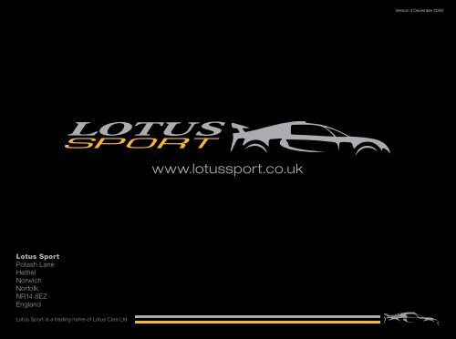 The Lotus Sport 2-Eleven GT4 Supersport - Lotus Drivers Guide