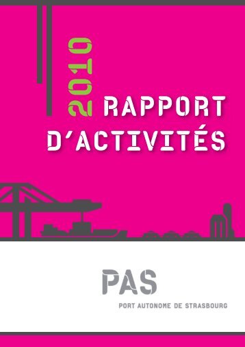 rapport annuel 2010 - Port autonome de strasbourg