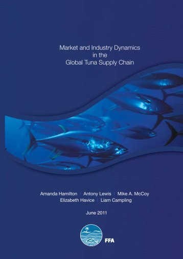Market and Industry Dynamics in the Global Tuna Supply Chain