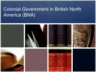 Colonial Government in British North America (BNA)