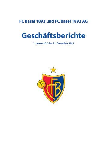 GeschÃ¤ftsbericht 2012 - FC Basel