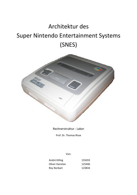 Architektur Des Snes Final Pdf Weblearn Hs Bremen De