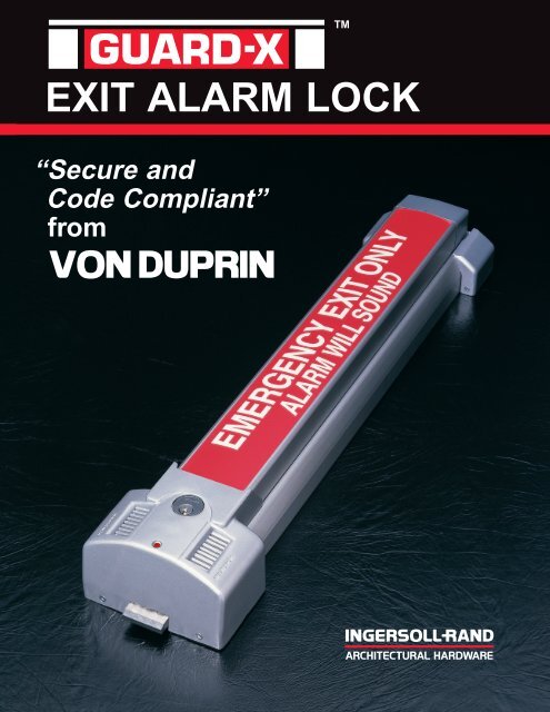 The Guard-X Exit Alarm Lock Catalog - Von Duprin