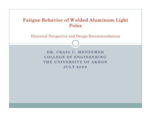 Fatigue Behavior of Welded Aluminum Light Poles - Menzemer