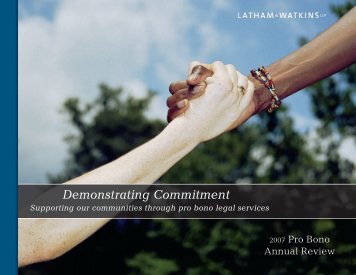 2007 Pro Bono Annual Review - Latham & Watkins
