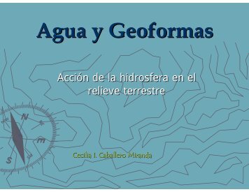 Agua y formas del relieve