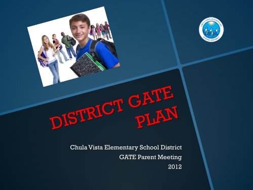 GATE Program Introduction - Chula Vista Elementary School District